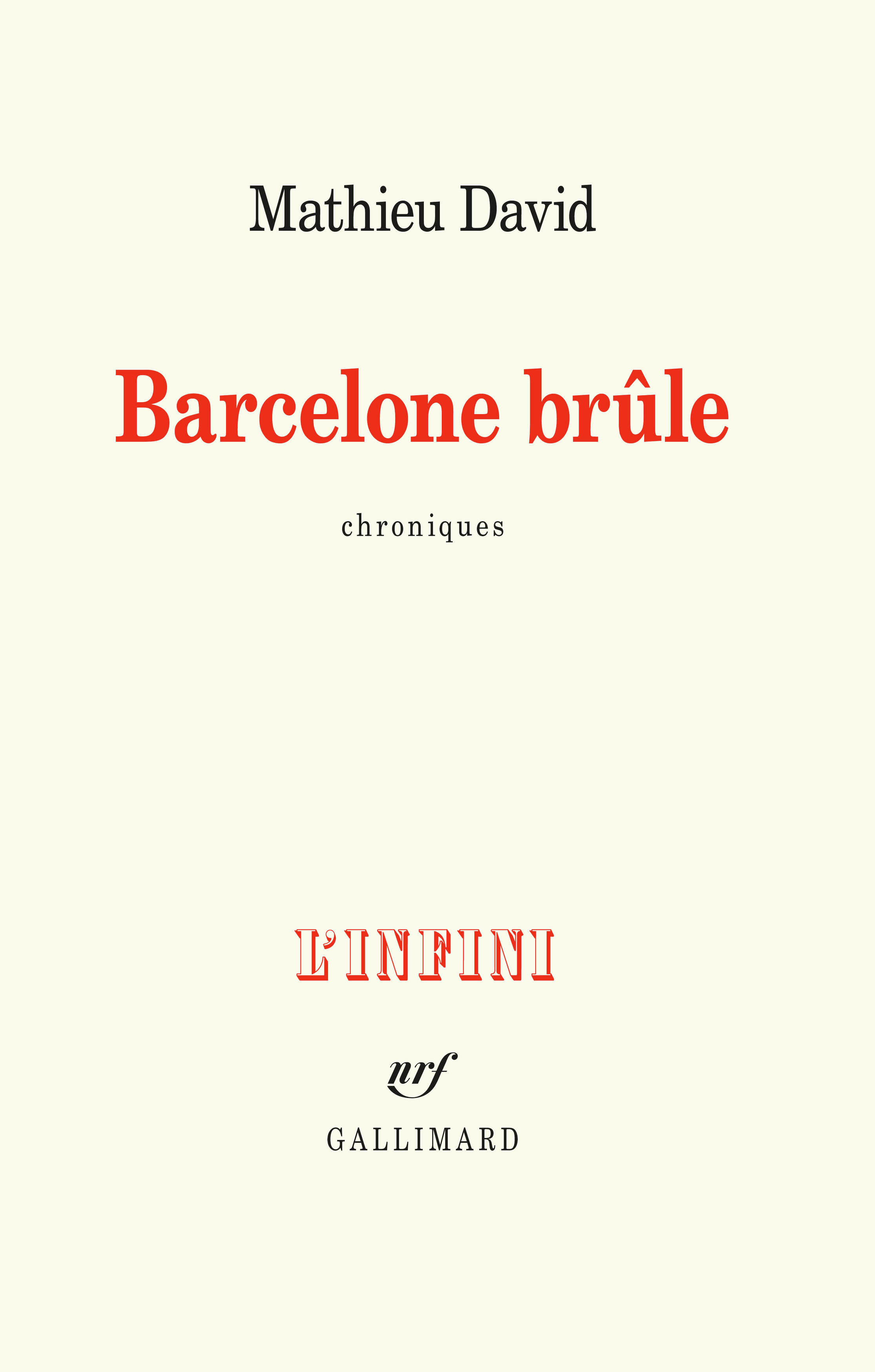 Barcelone brûle, Chroniques (9782072786938-front-cover)