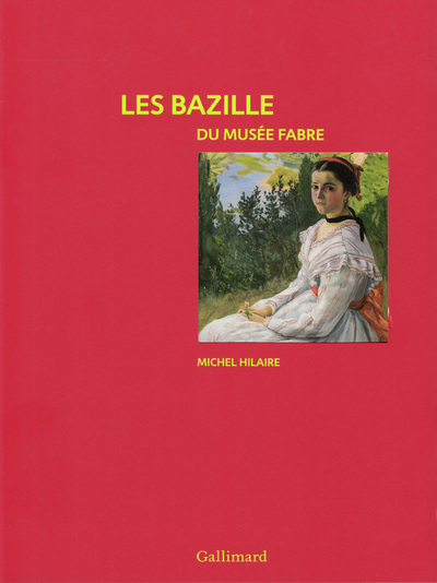 Les Bazille du musée Fabre (9782072771637-front-cover)