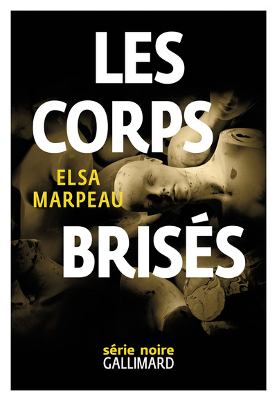 Les corps brisés (9782072727429-front-cover)