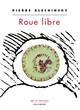 Roue libre (9782072714788-front-cover)