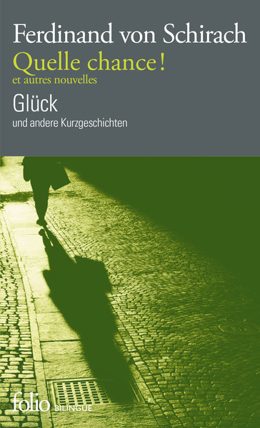 Quelle chance ! et autres nouvelles/Glück und andere Kurzgeschichten (9782072732959-front-cover)