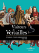 Visiteurs de Versailles, Voyageurs, princes, ambassadeurs (1682-1789) (9782072745102-front-cover)