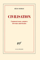 Civilisation, Comment nous sommes devenus américains (9782072732409-front-cover)