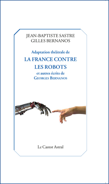 Adaptation théâtrale de La France contre les robots (9791027801978-front-cover)
