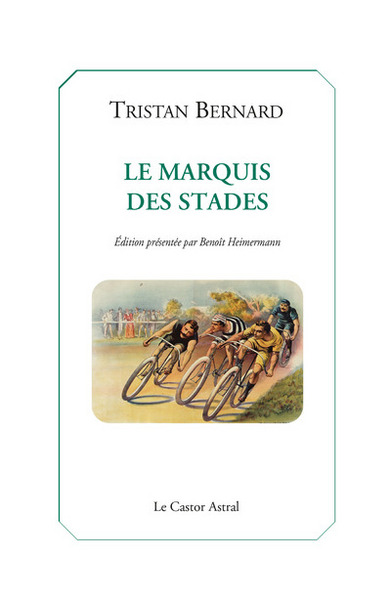 Le marquis des stades (9791027801060-front-cover)