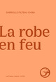 La robe en feu (9791027808267-front-cover)