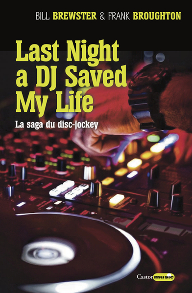 Last night a DJ saved my life (9791027800582-front-cover)