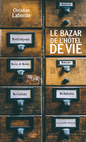 Le Bazar de l'hôtel de vie (9791027802821-front-cover)