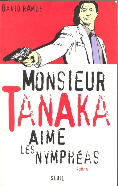 Monsieur Tanaka aime les nymphéas (9782020238380-front-cover)