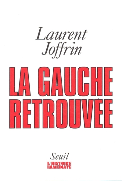 La Gauche retrouvée (9782020213622-front-cover)