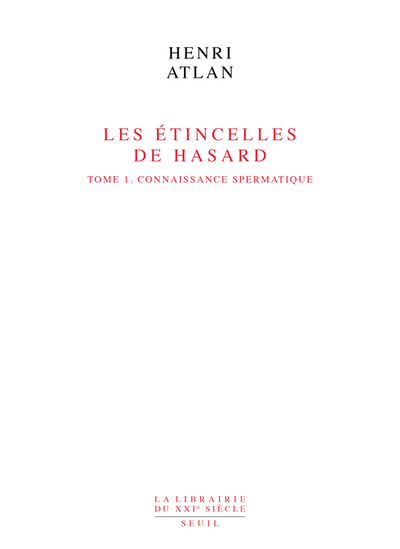 Les Etincelles de hasard, tome 1, Connaissance spermatique (9782020252485-front-cover)