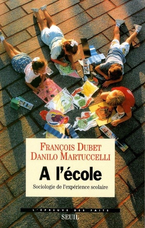 A l'école, Sociologie de l'expérience scolaire (9782020289702-front-cover)