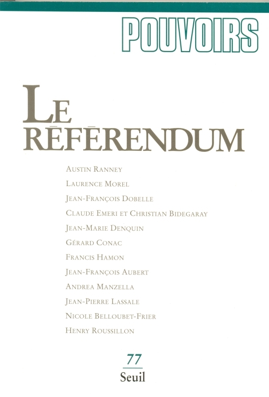 Pouvoirs, n° 077, Le Référendum (9782020292955-front-cover)