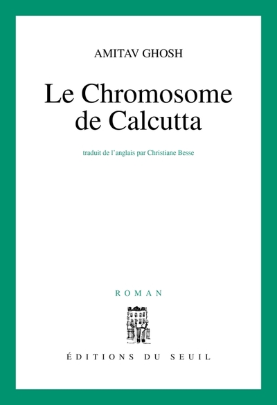 Le Chromosome de Calcutta (9782020289306-front-cover)