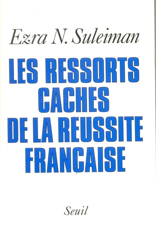 Les Ressorts cachés de la réussite française (9782020218412-front-cover)