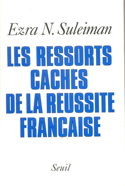 Les Ressorts cachés de la réussite française (9782020218412-front-cover)
