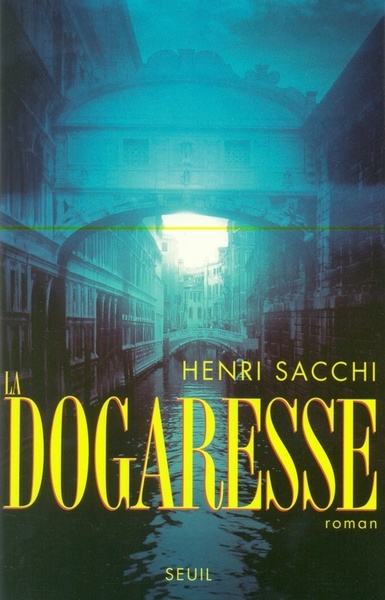 La Dogaresse (9782020207379-front-cover)