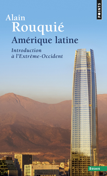 Amérique latine. Introduction à l'Extrême-Occident (9782020206242-front-cover)