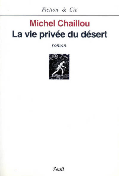 La Vie privée du désert (9782020223805-front-cover)