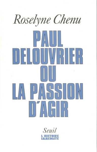 Paul Delouvrier ou la Passion d'agir. Entretiens (9782020216814-front-cover)