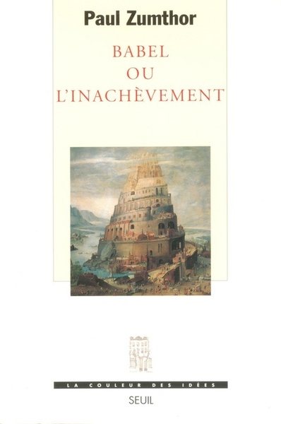 Babel ou l'Inachèvement (9782020262651-front-cover)