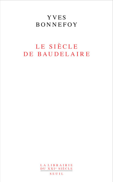 Le Siècle de Baudelaire (9782020218627-front-cover)