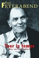 Tuer le temps. Une autobiographie (9782020239110-front-cover)
