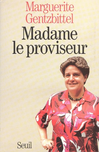 Madame le proviseur (9782020234184-front-cover)