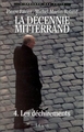 La Décennie Mitterrand, Les Déchirements (1992-1995) (9782020293747-front-cover)