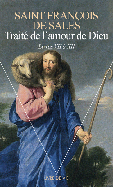 Traité de l'amour de Dieu, tome 2. Livres VII-XII (9782020286428-front-cover)
