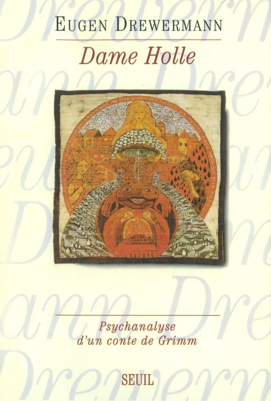 Dame Holle. Psychanalyse d'un conte de Grimm (9782020252874-front-cover)
