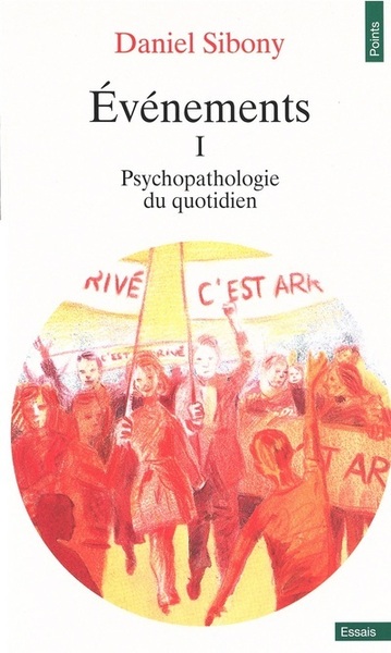 Evénements, tome 1. Psychopathologie du quotidien (T1) (9782020246774-front-cover)