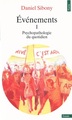 Evénements, tome 1. Psychopathologie du quotidien (T1) (9782020246774-front-cover)