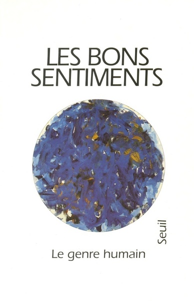 Le Genre humain, n° 29, tome 29, Les Bons Sentiments (9782020237321-front-cover)