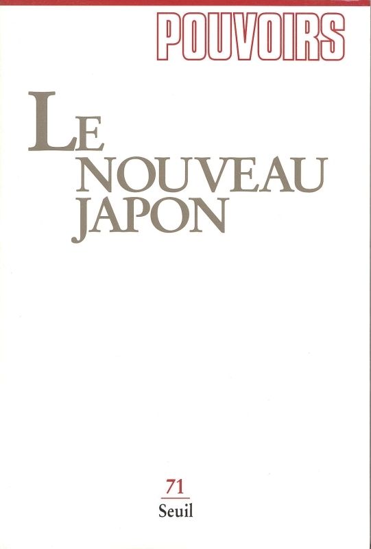 Pouvoirs, n° 071, Le Nouveau Japon (9782020231923-front-cover)