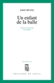 Un enfant de la balle (9782020206372-front-cover)
