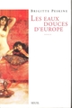 Les Eaux douces d'Europe (9782020220323-front-cover)
