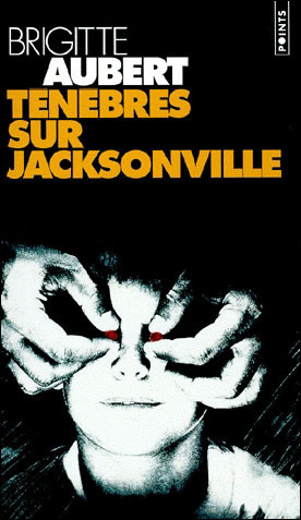 Ténèbres sur Jacksonville (9782020296762-front-cover)
