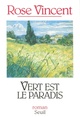Vert est le paradis (9782020262415-front-cover)