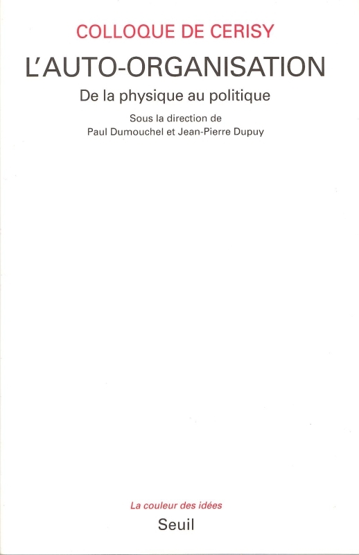 L'Auto-organisation. De la physique au politique (9782020220439-front-cover)