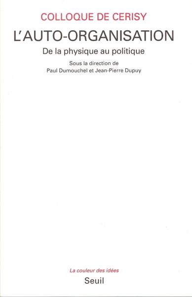 L'Auto-organisation. De la physique au politique (9782020220439-front-cover)