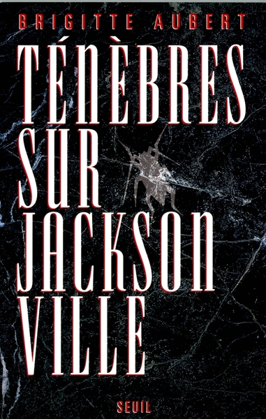 Ténèbres sur Jacksonville (9782020225861-front-cover)