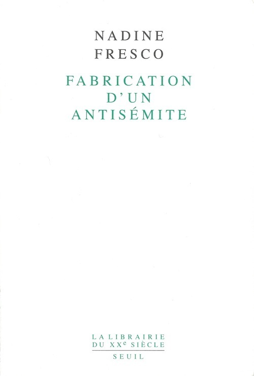 Fabrication d'un antisémite (9782020215329-front-cover)