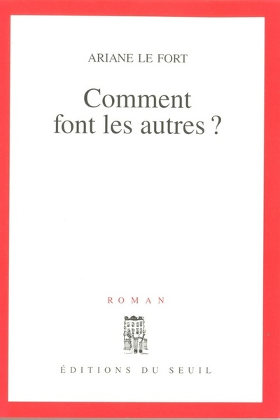 Comment font les autres ? (9782020218931-front-cover)