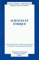 Sciences et éthique, Actes du quatorzième colloque d'éthique économique. Aix-en-Provence, 28 et 29 juin 2007. Centre de recherch (9782903449988-front-cover)