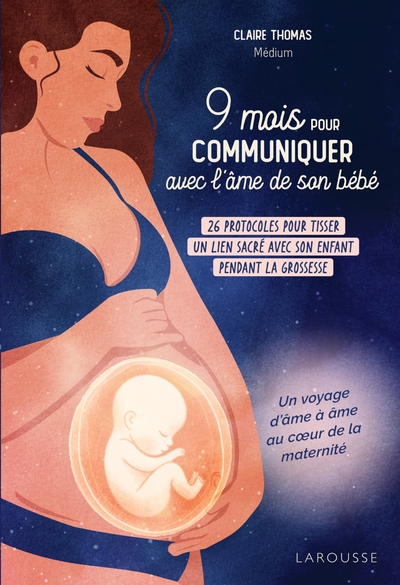 9 mois pour communiquer avec l'âme de son bébé (9782036055506-front-cover)