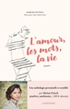 L'amour, les mots, la vie, Une anthologie personnelle et sensible par Marion Fritsch (9782036070363-front-cover)