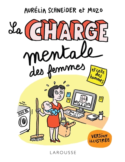 La Charge mentale des femmes et celle des hommes illustrée (9782036000599-front-cover)