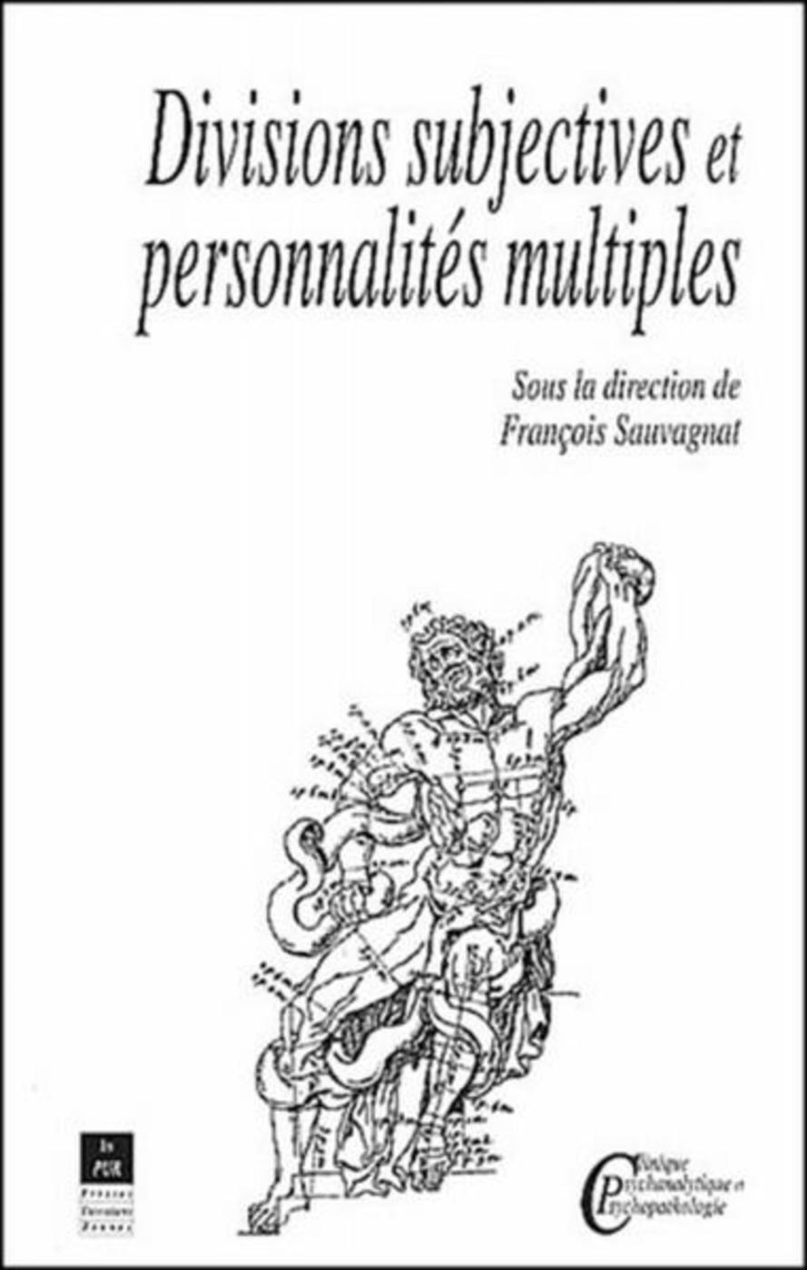 DIVISIONS SUBJECTIVES ET PERSONNALITES MULTIPLES (9782868475749-front-cover)