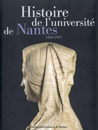 HISTOIRE DE L  UNIVERSITE DE NANTES (9782868477255-front-cover)